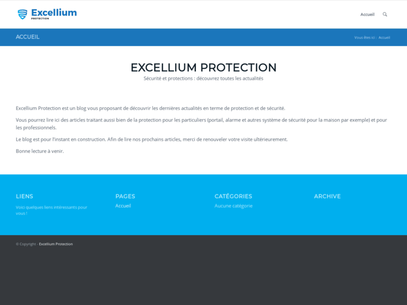 Excellium Protection le meilleur de la sécurité et de la protection